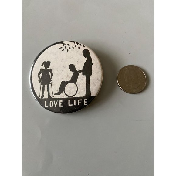 Vintage Love Life Respect for Disabled Persons Black White Pinback Button - Picture 2 of 3